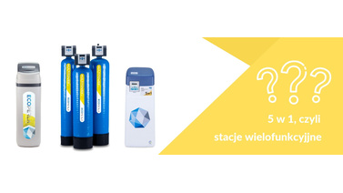stacje wielofunkcyjne do usuwania kilku zanieczyszczeń z wody